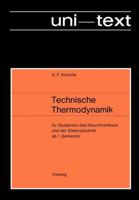 Technische Thermodynamik: Fur Studenten Des Maschinenbaus Und Der Elektrotechnik AB 1. Semester 3528230231 Book Cover