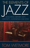 The Elements of Jazz 0988662108 Book Cover