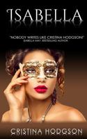 Isabella: Book III of the Chantelle Rose Series 1723934313 Book Cover
