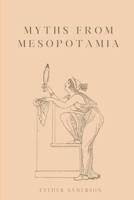 Myths from Mesopotamia B0CDYW7F1J Book Cover