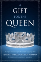 A Gift for the Queen 1848800770 Book Cover