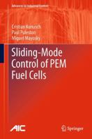 Sliding-Mode Control of Pem Fuel Cells 1447160436 Book Cover