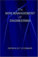 The New Management of Engineering 1411621492 Book Cover