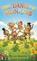 The Dancing Monkeys B0H4CPTQ1W Book Cover