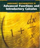 Advanced Functions and Introductory Calculus 0774714549 Book Cover