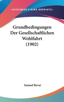 Grundbedingungen Der Gesellschaftlichen Wohlfahrt 1175974609 Book Cover