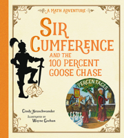 Sir Cumference and the 100 PerCent Goose Chase 1623543207 Book Cover
