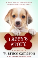 Lacey's Story: A Puppy Tale 1250163404 Book Cover