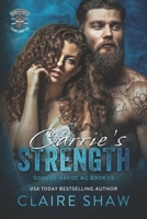 Carrie's Strength B0C6BX4X7Z Book Cover