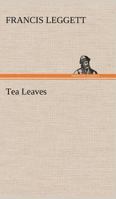 Tea Leaves 3849193888 Book Cover