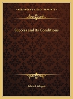 Success and Its Conditions 0766159396 Book Cover