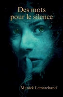 Des mots pour le silence (French Edition) B0F8Q6PFM1 Book Cover