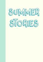 Summer Stories: Large Draw and Write Primary Composition Book for Handwriting Practice, Drawing, and Writing Stories 107496067X Book Cover
