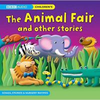 The Animal Fair  Other Stories 1405688785 Book Cover