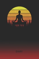 Diary: Blank Yoga Pose Personal Writing Memoir Old School Retro Vintage Sunset 80s Cover Daily Journaling for Writers & Journalists Productivity Note Taking Logbook Plan, Set Goals & Write about your  1702233057 Book Cover