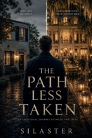 The Path Less Taken B0H1W328SD Book Cover