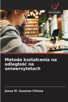 Metoda ksztalcenia na odleglosc na uniwersytetach (Polish Edition) 6630159381 Book Cover