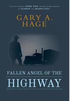 Fallen Angel of the Highway 1460232895 Book Cover