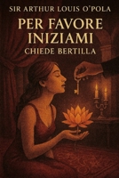 Per Favore Iniziami: Chiede Bertilla B08GFTLMQP Book Cover