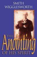 The Anointing of His Spirit 0800797566 Book Cover