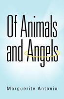 Of Animals And Angels 1469709562 Book Cover