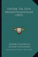 Dikter, Tal Och Minnesteckningar (1893) 1165429284 Book Cover