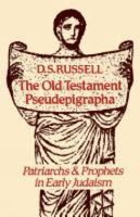 The Old Testament Pseudepigrapha: Patriarchs and Prophets in Early Judaism 0334022290 Book Cover