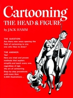 Cartooning the Head and Figure 0399508031 Book Cover