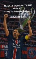 Les plus grands clubs de France Tome 3 : Le psg au-dessus de la ligue 1 (French Edition) B0FBGKJLPM Book Cover