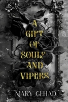A Gift of Souls and Vipers B0DTKMFQ5J Book Cover