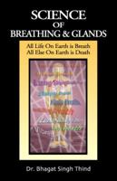 Science of Breathing & Glands 1932630481 Book Cover