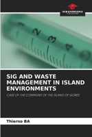 Sig and Waste Management in Island Environments 6205537036 Book Cover
