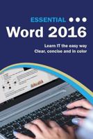 Essential Word 2016 (Computer Essentials) 1521908966 Book Cover