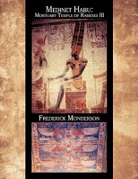 Medinet Habu: Mortuary Temple of Ramses III 1438950012 Book Cover