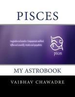 Pisces: My AstroBook 1530742463 Book Cover