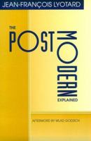 The Postmodern Explained: Correspondence, 1982-1985 0816622116 Book Cover