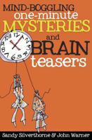 Mind-Boggling One-Minute Mysteries and Brain Teasers 0736930086 Book Cover