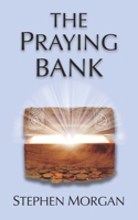 The Praying Bank 173696321X Book Cover