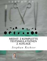 MedAT: 2 Komplette Testsimulationen 2 Auflage 1532716826 Book Cover