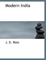 Modern India (Classic Reprint) 1348220589 Book Cover