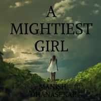 A Mightiest Girl 1647837200 Book Cover