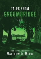 Tales From Groombridge 1950248178 Book Cover