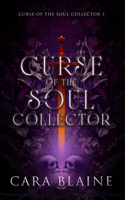 Curse of the Soul Collector 1036712311 Book Cover