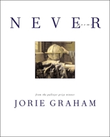 Never: Poems 0060084715 Book Cover