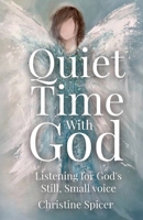 Quiet Time With God 0578351056 Book Cover