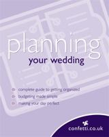 Planning Your Wedding. 0600616436 Book Cover