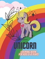 Unicorn coloring book: for kids 3-8 years (8.5x11 in) with amazing coloring pages (88 pages) for your children: Unicorn birthday gift colorin B091J8259D Book Cover