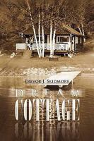 Dream Cottage 1441546154 Book Cover