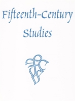 Fifteenth-Century Studies Vol. 22 1571130489 Book Cover
