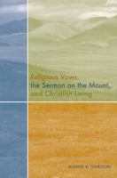 Religious Vows, the Sermon on the Mount, And Christian Living 0814629296 Book Cover